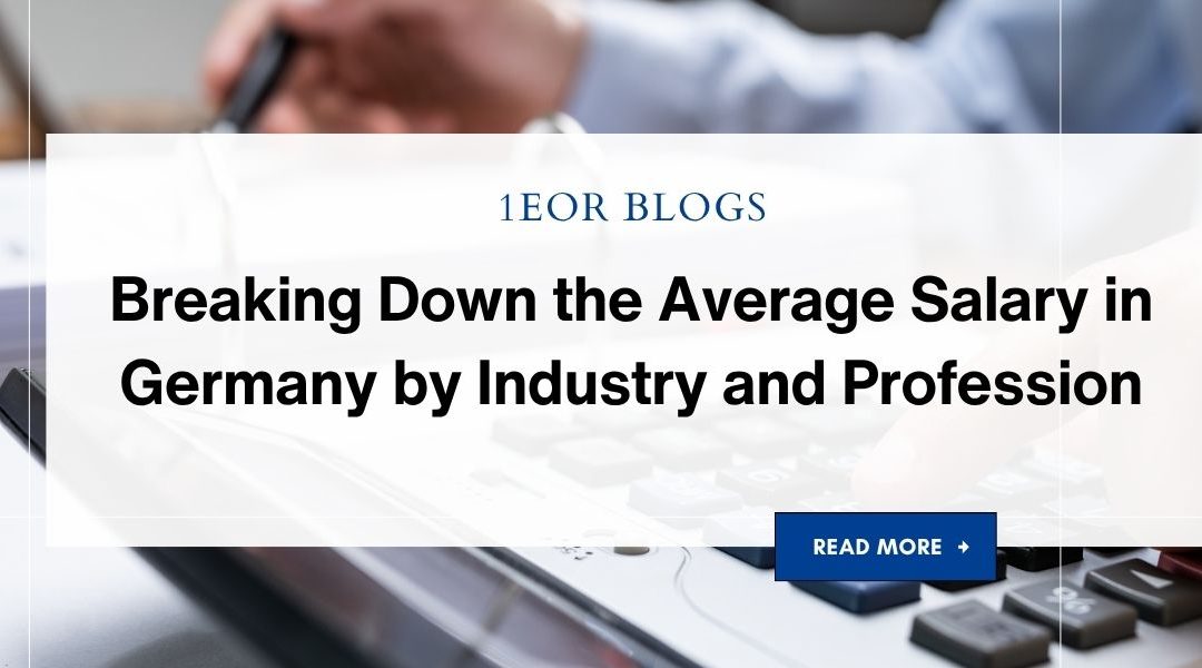 Breaking Down the Average Salary in Germany by Industry and Profession